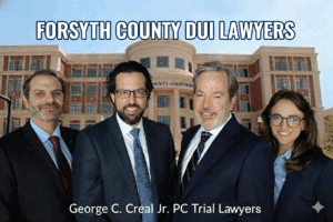 Forsyth County DUI Lawyer Forsyth County DUI Attorneys George Creal Eric Bernstein Justin Goodman Claudia Creal